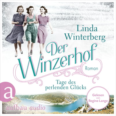 Der Winzerhof – Tage des perlenden Glücks