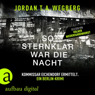 So sternklar war die Nacht