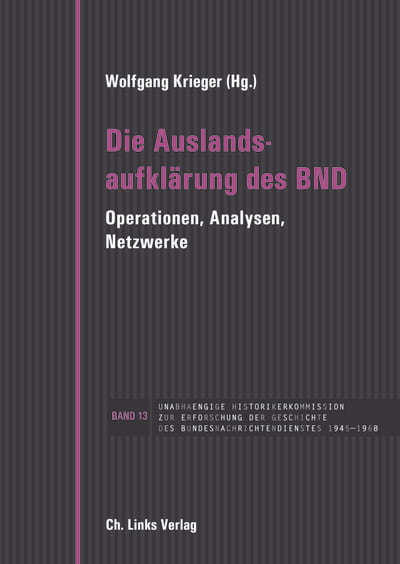 Die Auslandsaufklärung des BND