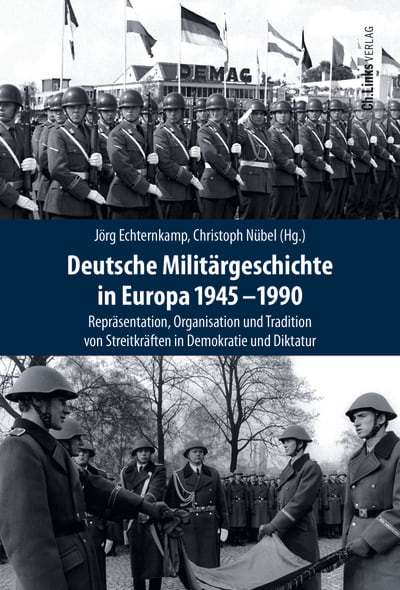 Deutsche Militärgeschichte in Europa 1945-1990