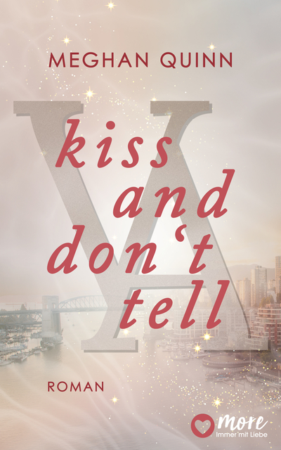 Kiss and Don&#039;t Tell