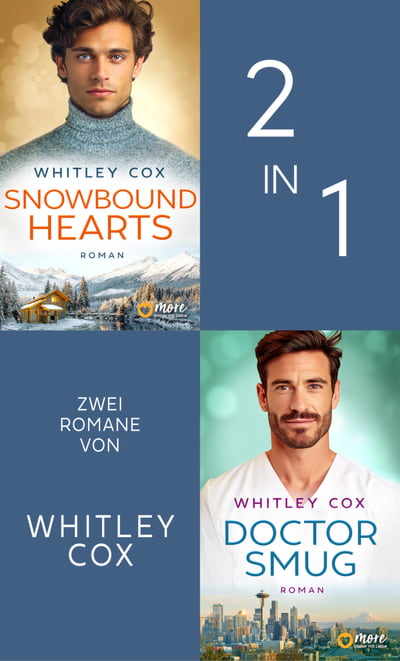 Snowbound Hearts &amp; Doctor Smug