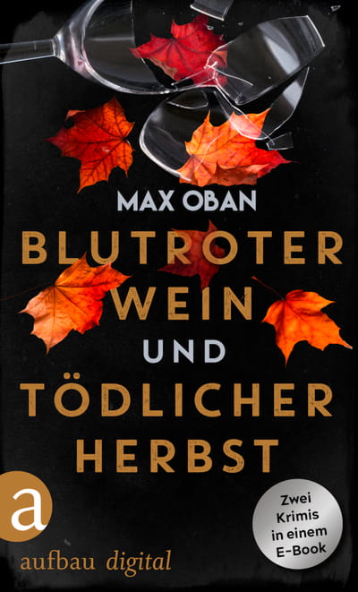 Blutroter Wein &amp; Tödlicher Herbst