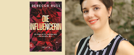 Rebecca_Russ_Die_Influencerin_Startbild_01