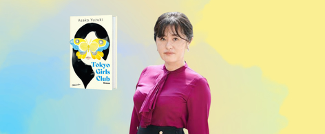 Banner mit Porträt von Asako Yuzuki und Cover von Tokyo Girls Club