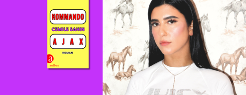 Banner mit Portraitfoto von Cemila Sahin und Cover von &quot;Kommando Ajax&quot; auf lila Hintergrund