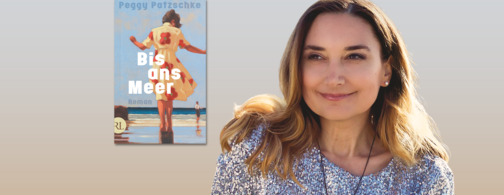 Banner mit Portrait von Peggy Patzschke und Cover von Bis ands Meer