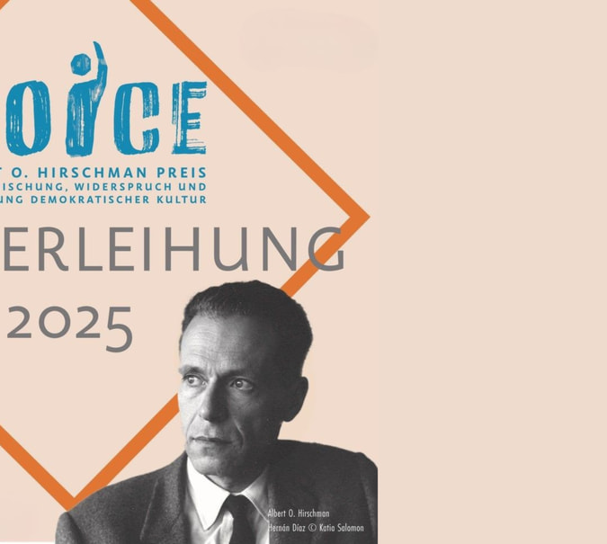 Banner mit Logo der Preisverleihung des VOICE O. Hirschmann Preises 2025. Portrait von Albert O. Hirschmann und Text: VOICE Albert O. Hirschman Preis für Einmischung, Widerspruch und Erneuerung demokratischer Kultur PREISVERLEIHUNG 2025