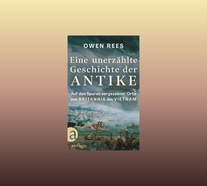 Banner mit Cover von Owen rees, Eine unerzählte Geschichte der Antike