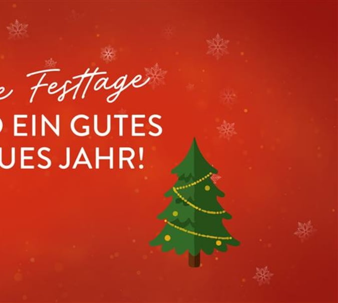 Banner mit weihnachtlichem Hintergrund und Text: "Frohe Festtage UND EIN GUTES NEUES JAHR!"