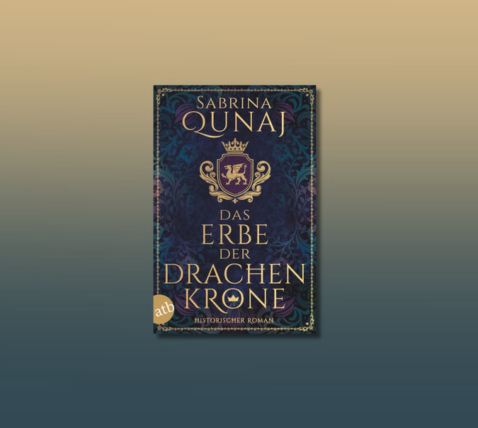 Banner mit Cover von Sabrina Qunaj, Das Erbe der Drachenkrone