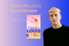 Banner mit Portrait von èdouard Louis und Cover von Der Absturz. Text: "Édouard im Interview Teil 3"