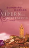 Die Vipern von Montesecco (Montesecco-Romane, Bd. 1)