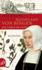 Hildegard von Bingen. Ein Leben im Licht