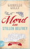 Mord im stillen Belfrey (Ein Fall für Keeley Carpenter, Bd. 1)