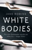 White Bodies