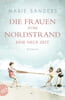 Die Frauen vom Nordstrand - Eine neue Zeit (Die Seebad-Saga, Bd. 1)
