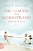Die Frauen vom Nordstrand - Eine neue Zeit (Die Seebad-Saga, Bd. 1)