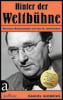 Hinter der "Weltbühne"