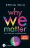 Why We Matter