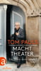 Tom Pauls - Macht Theater