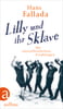 Lilly und ihr Sklave