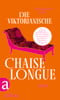 Die viktorianische Chaiselongue