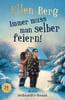Immer muss man selber feiern