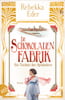 Die Schokoladenfabrik - Die Tochter des Apothekers (Die Stollwerck-Saga, Bd. 1)