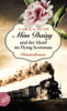 Miss Daisy und der Mord im Flying Scotsman (Miss Daisy ermittelt, Bd. 4)