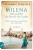 Milena und die Briefe der Liebe (Außergewöhnliche Frauen zwischen Aufbruch und Liebe, Bd. 3)