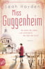 Miss Guggenheim (Mutige Frauen zwischen Kunst und Liebe, Bd. 15)