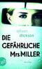 Die gefährliche Mrs. Miller