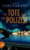 Die Tote und der Polizist (Emma Sköld, Bd. 3)