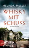 Whisky mit Schuss (Abigail Logan ermittelt, Bd. 3)
