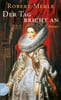 Der Tag bricht an (Fortune de France, Bd. 6)
