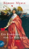 Ein Kardinal vor La Rochelle (Fortune de France, Bd. 11)