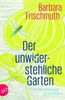 Der unwiderstehliche Garten