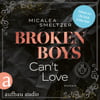 Broken Boys Can&#039;t Love