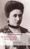 Rosa Luxemburg. Im Lebensrausch, trotz alledem