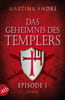 Das Geheimnis des Templers - Episode I (Gero von Breydenbach, Bd. 1)