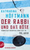 Der Rabbi und das Böse (Assaf Rosenthal, Bd. 2)