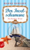 Der Inselschamane (Mord auf Pellworm, Bd. 3)
