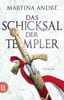 Das Schicksal der Templer (Gero von Breydenbach, Bd. 4)