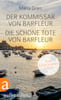 Der Kommissar von Barfleur & Die schöne Tote von Barfleur (Kommissar Philippe Lagarde, Bd. ?)