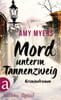 Mord unterm Tannenzweig (Didier & Rose ermitteln, Bd. 6)