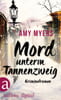 Mord unterm Tannenzweig (Didier &amp; Rose ermitteln, Bd. 6)