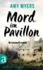 Mord im Pavillon (Didier & Rose ermitteln, Bd. 7)