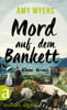 Mord auf dem Bankett (Didier &amp; Rose ermitteln, Bd. 10)