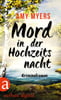 Mord in der Hochzeitsnacht (Didier &amp; Rose ermitteln, Bd. 11)